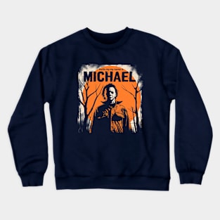 Hello, my name is Michael Crewneck Sweatshirt